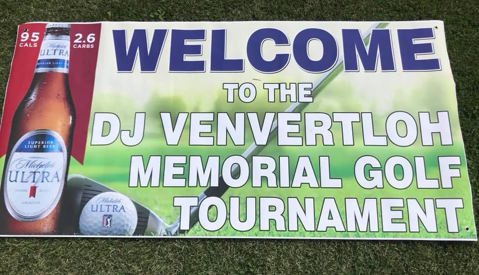 8th Annual DJ Venvertloh Memorial Golf Tournament