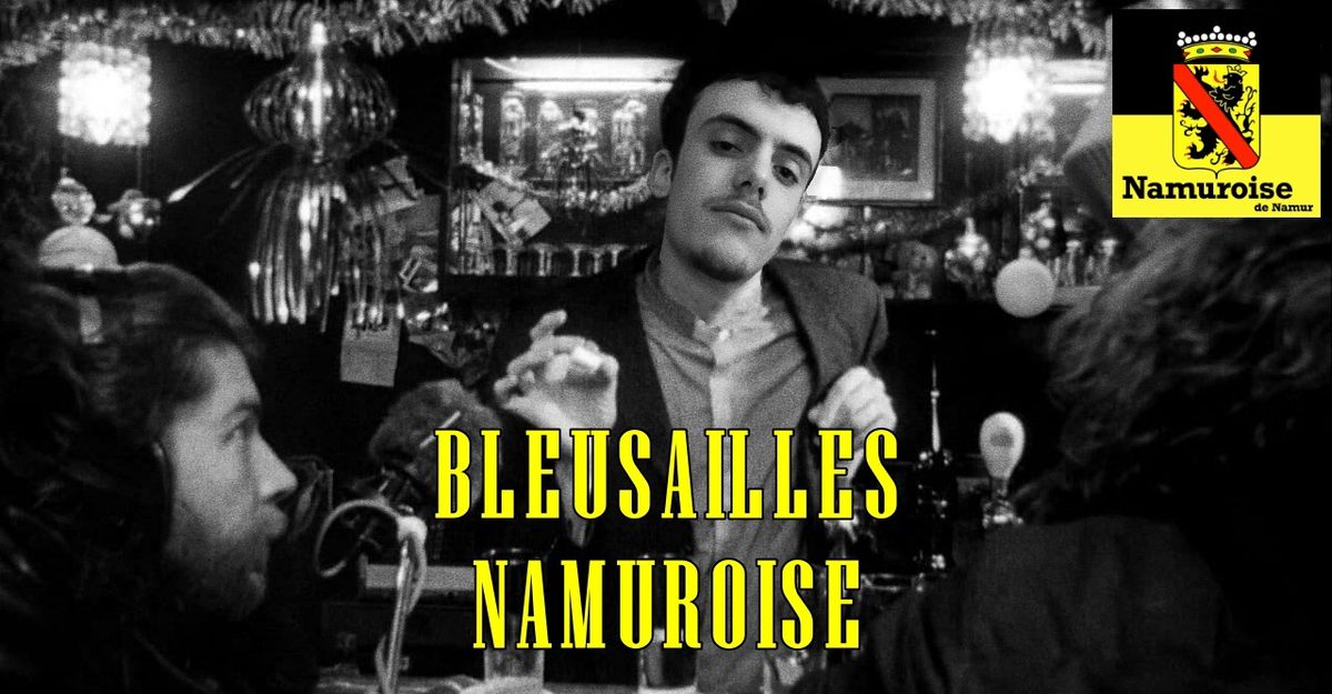 Bleusailles Namuroise de Namur