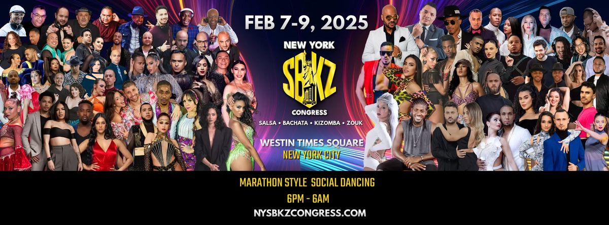 New York SBKZ Congress | Salsa \u2022 Bachata  \u2022 Kizomba  \u2022 Zouk | Feb 7-9, 2025 | OFFICIAL PAGE