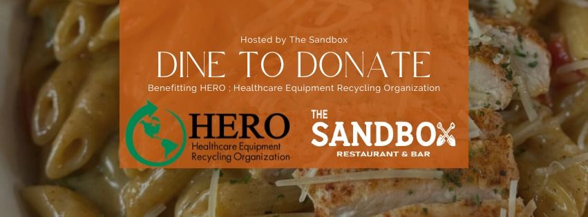 DINE TO DONATE w HERO  at The Sandbox