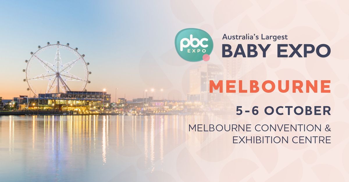 Melbourne Pregnancy, Babies and Children's Expo