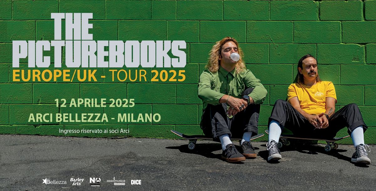 THE PICTUREBOOKS | Milano, Arci Bellezza