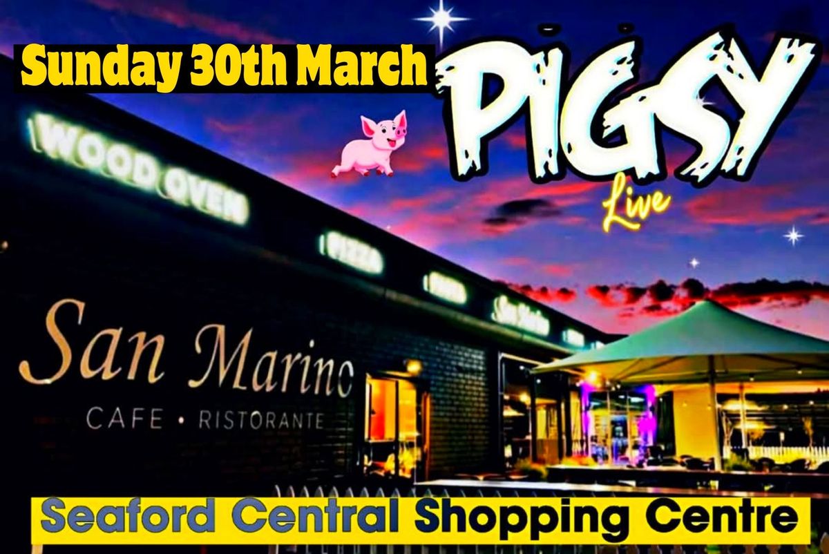 Piggy Live @San Marino Cafe Ristorante 30th March 