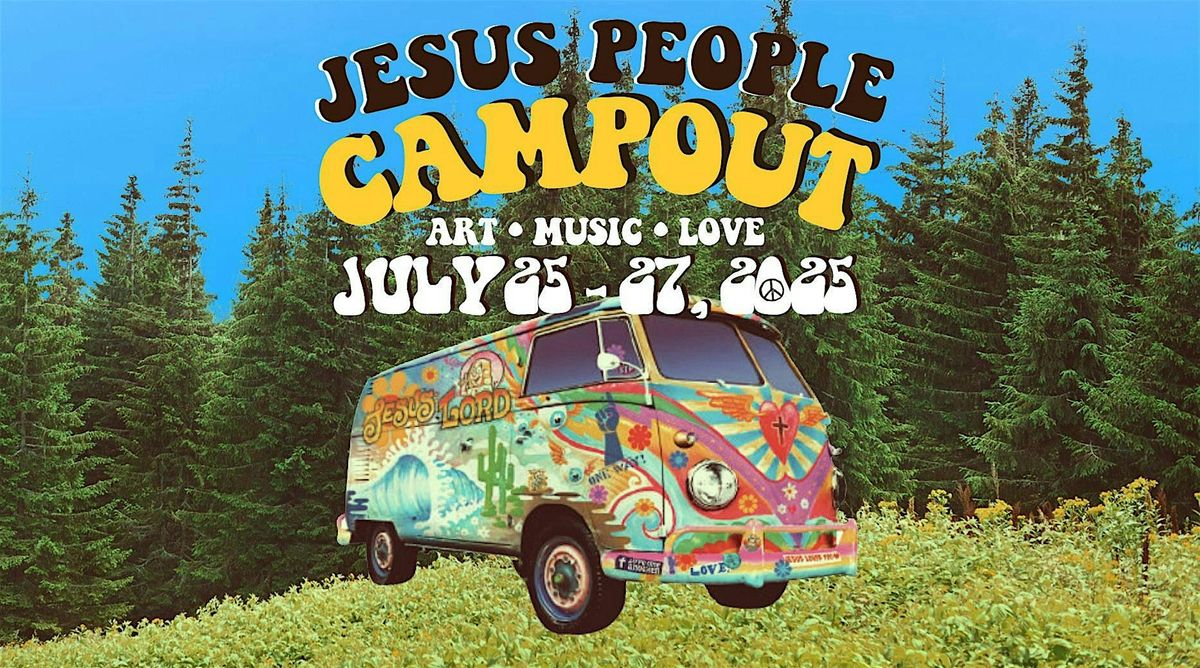 Jesus People Campout 2025