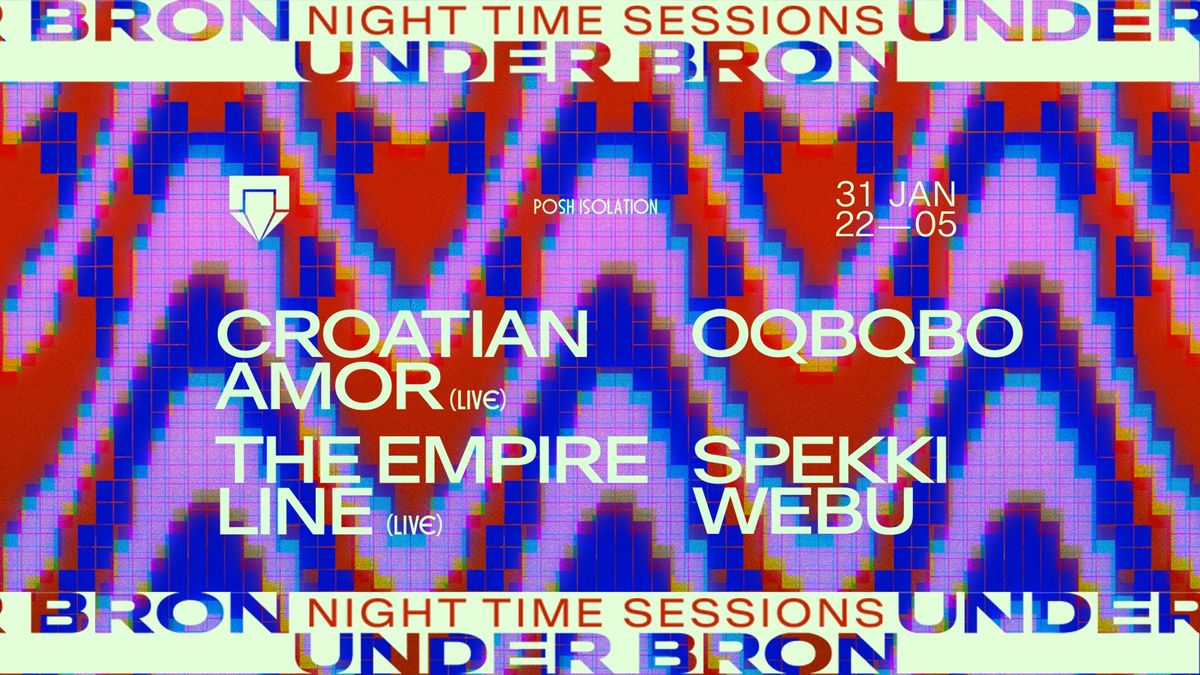 Night-Time Sessions x Posh Isolation 