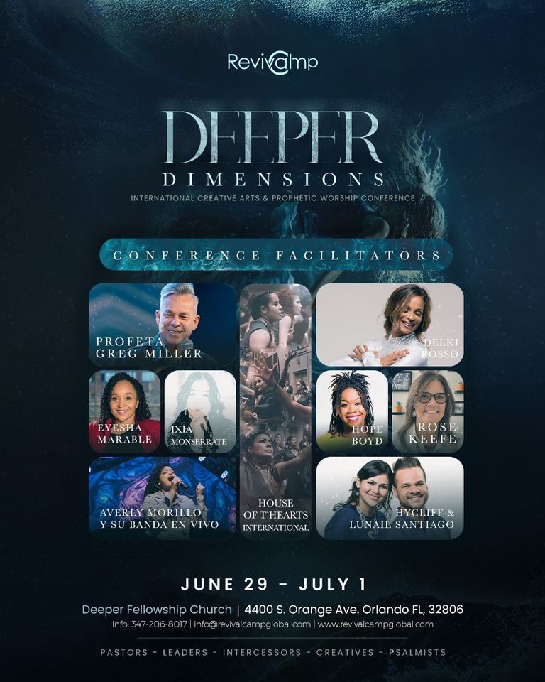 REVIVALCAMP 2023 'Deeper Dimensions' : Creative Arts and Prophetic Worship International Conference