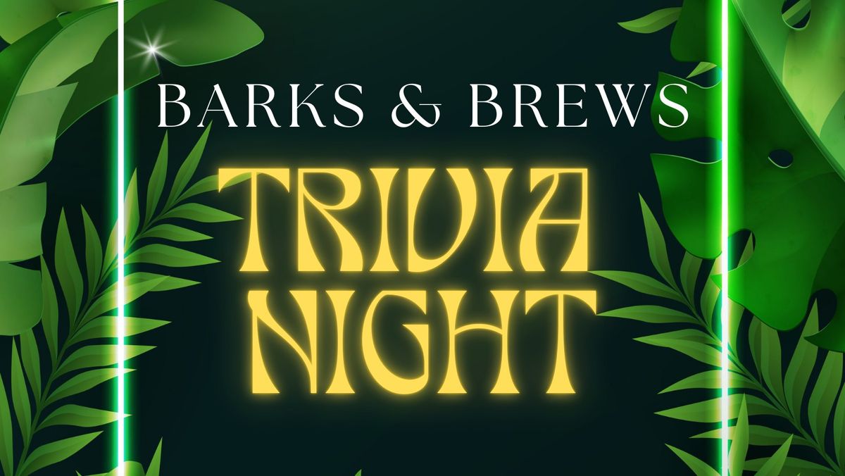 Barks & Brews Trivia Night