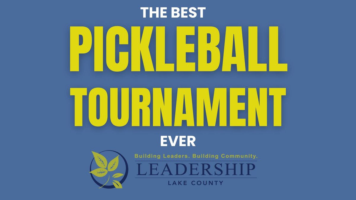 The Best Pickleball Tournament Ever