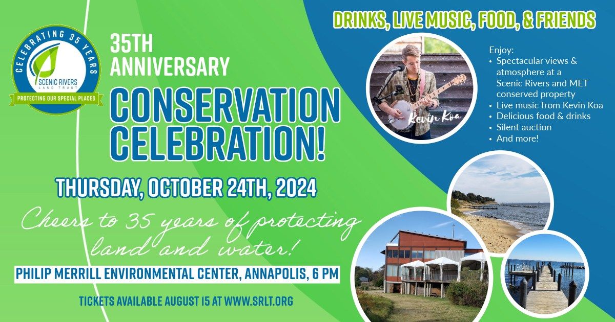 Scenic Rivers Land Trust's 35th Anniversary Conservation Celebration!