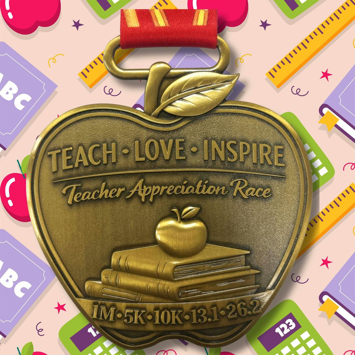 Teacher Appreciation Virtual Race 2026 | Teach Love Inspire