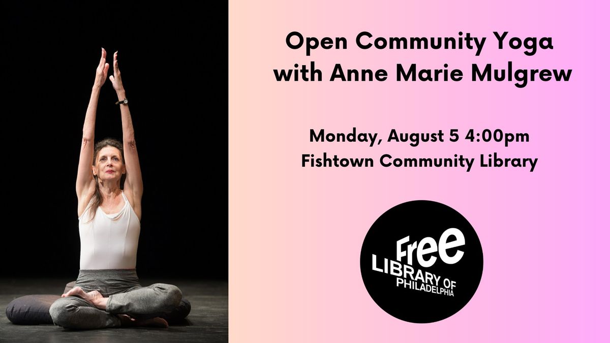 Open Community Yoga with Anne Marie Mulgrew