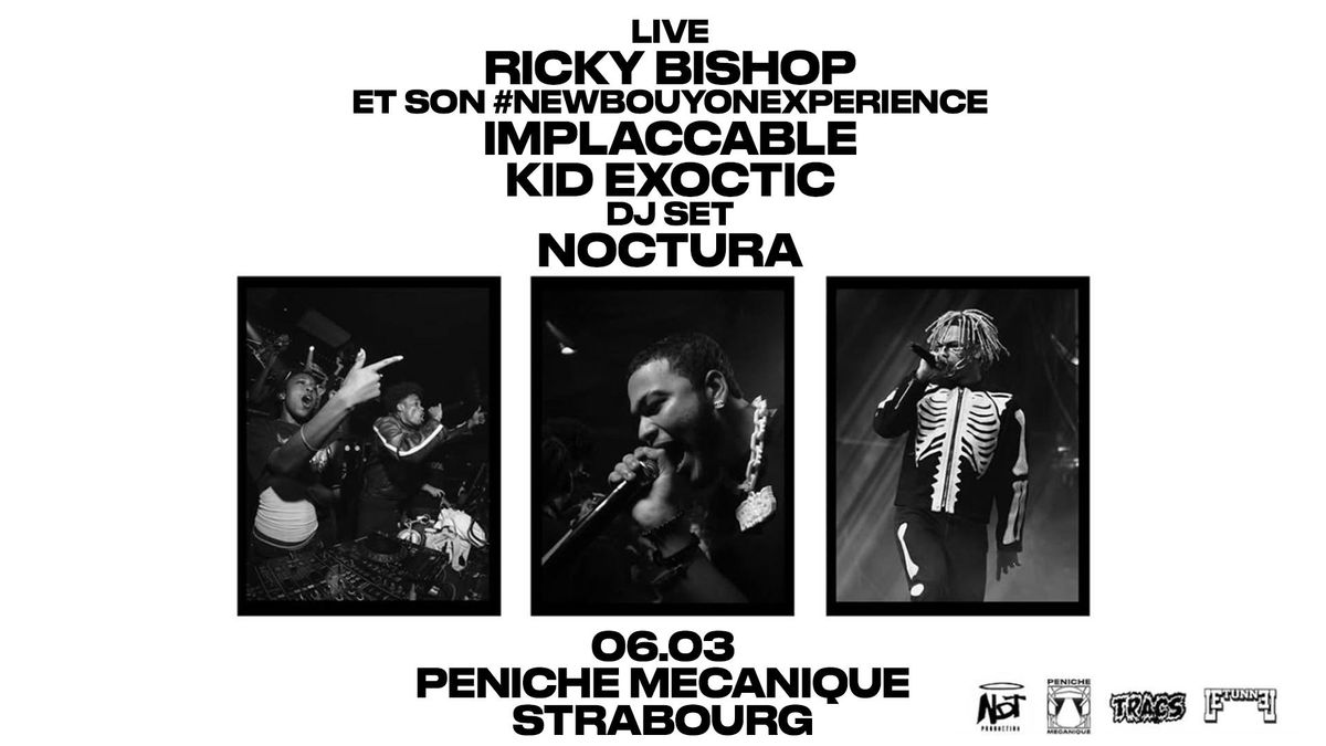 TRACS IN STRASBOURG w\/ Ricky Bishop, Implaccable, Kid Exotic, Noctura