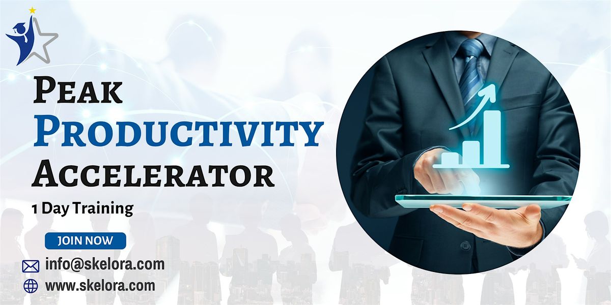 Peak Productivity Accelerator 1 Day Workshop in St. Petersburg, FL