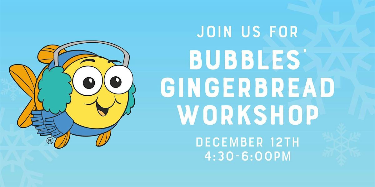 Bubbles' Ginger Breadworkshop