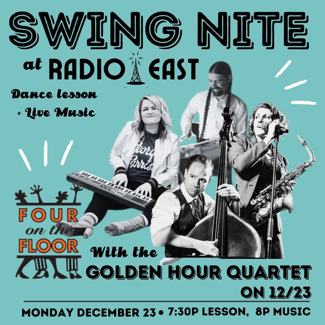 Swing Nite at Radio East with Golden Hour Quartet