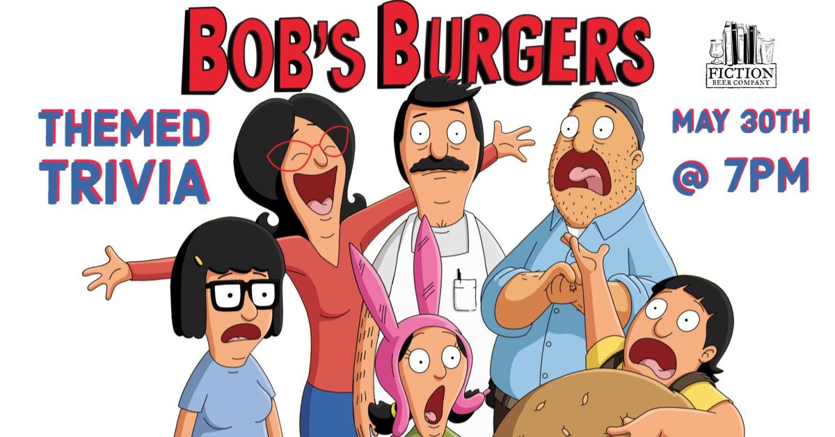 Bob's Burgers Themed Trivia