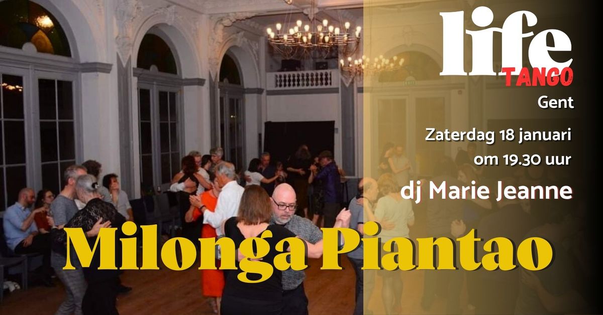 Milonga Piantao met Tdj Marie Jeanne