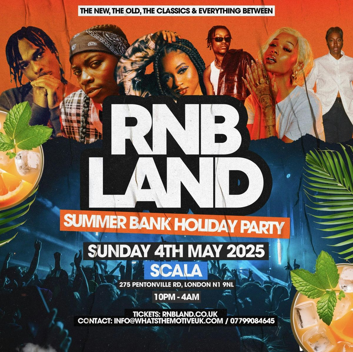 RNBLAND - London\u2019s Biggest Summer Bank Holiday Party (1000+ RNB LOVERS)