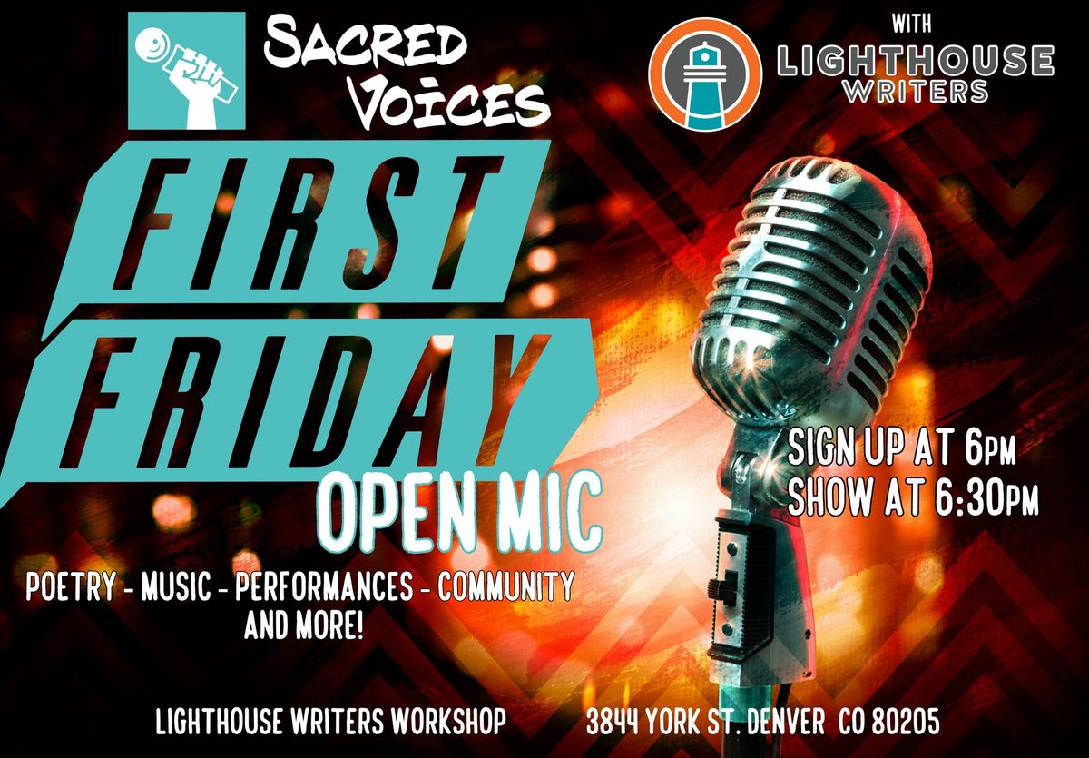 First Friday Open Mics at Lighthouse!