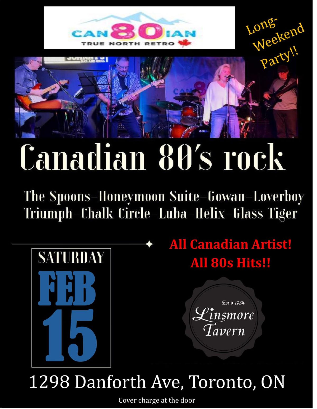 Can80ian \u2013 Tribute to Canadian 80s Music Live at the Linsmore Tavern!