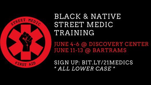 Black & Native Street Medic Training