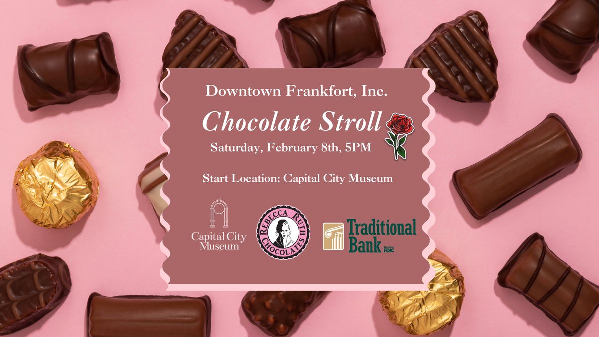 Downtown Frankfort Chocolate Stroll