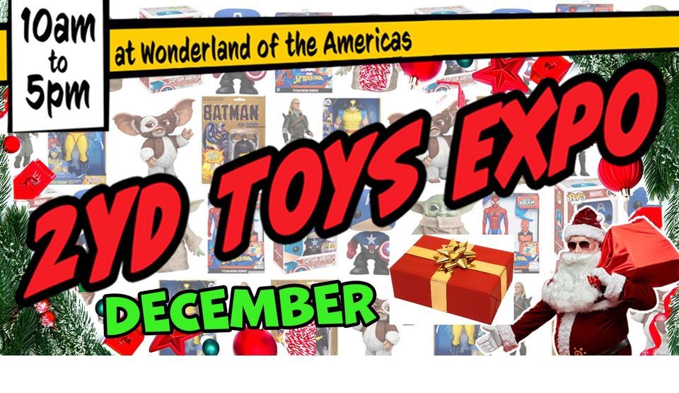 2YD Toys Expo December 9th