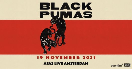 Black Pumas - AFAS Live 2021