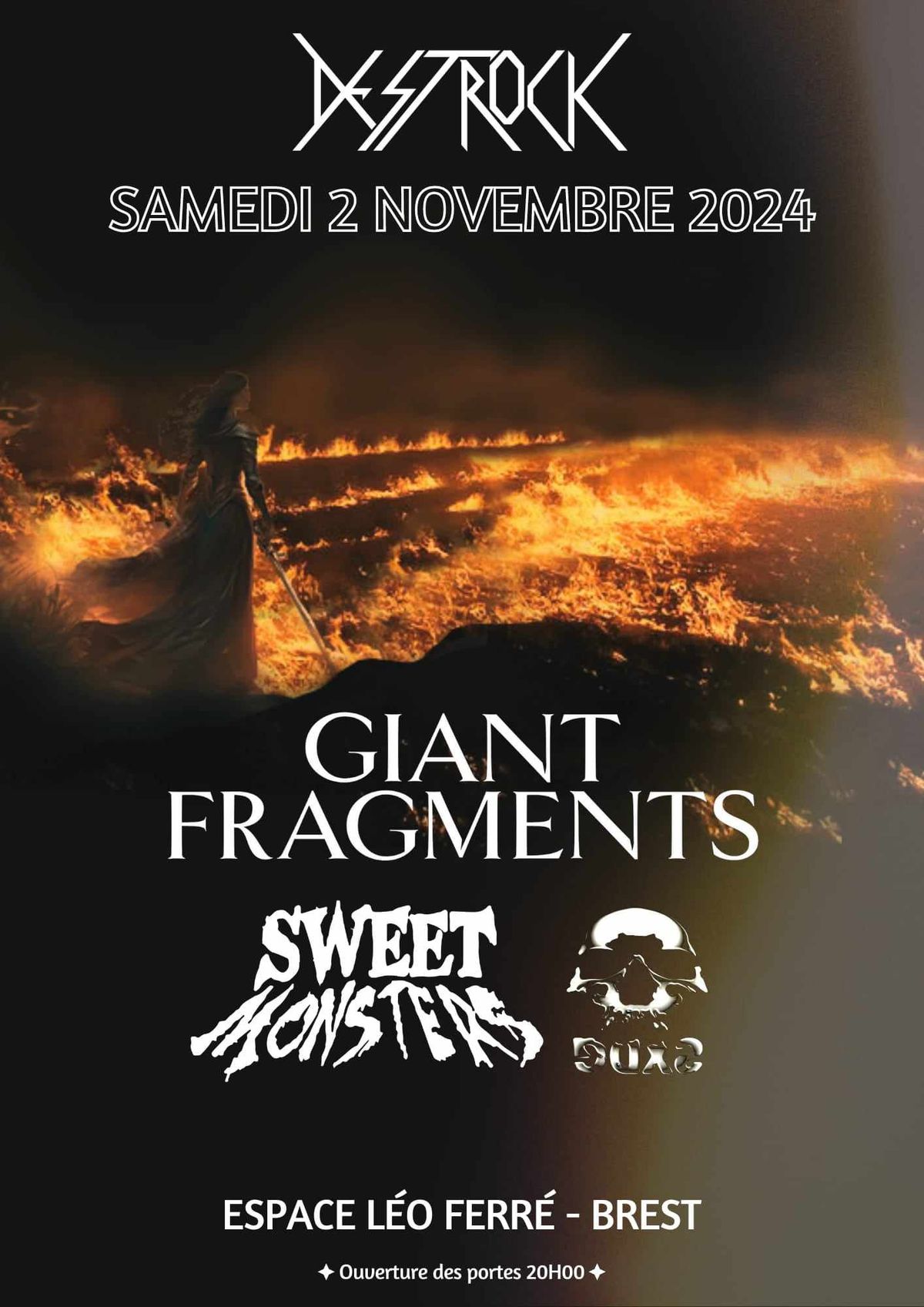 Destrock pr\u00e9sente : Giant Fragments\/Sweet Monsters\/GDXS