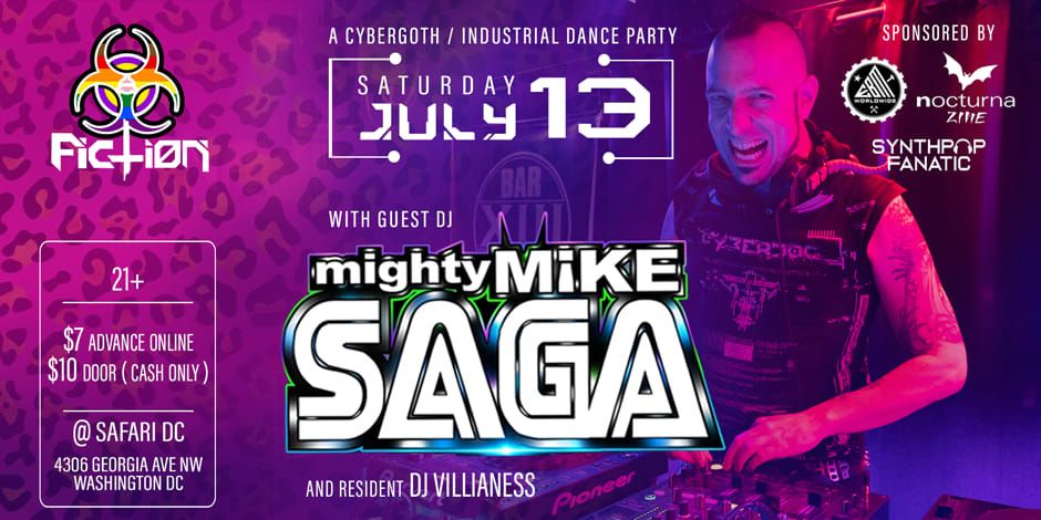 JULY FICTION DC w\/ Guest DJ MIGHTY MIKE SAGA 