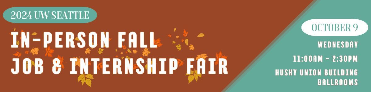 UW Seattle 2024 Fall Job & Internship Fair