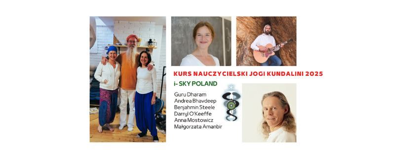 KURS NAUCZYCIELSKI JOGI KUNDALINI edycja 2025