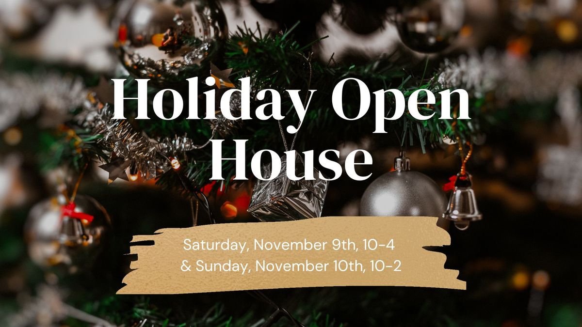 Holiday Open House