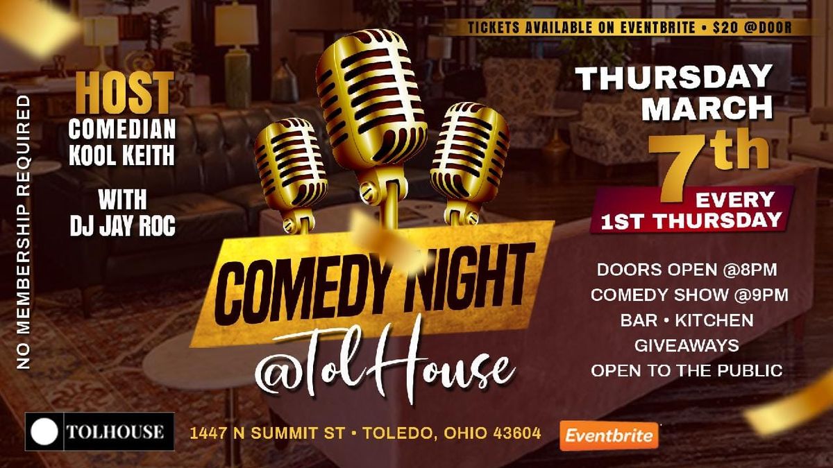 "Comedy Night @TolHouse" (6\/6\/24)
