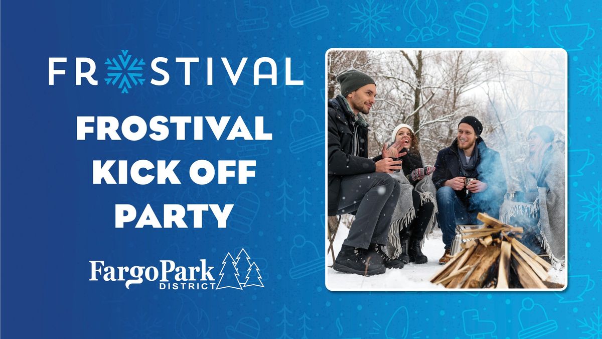 Frostival Kick-Off Party