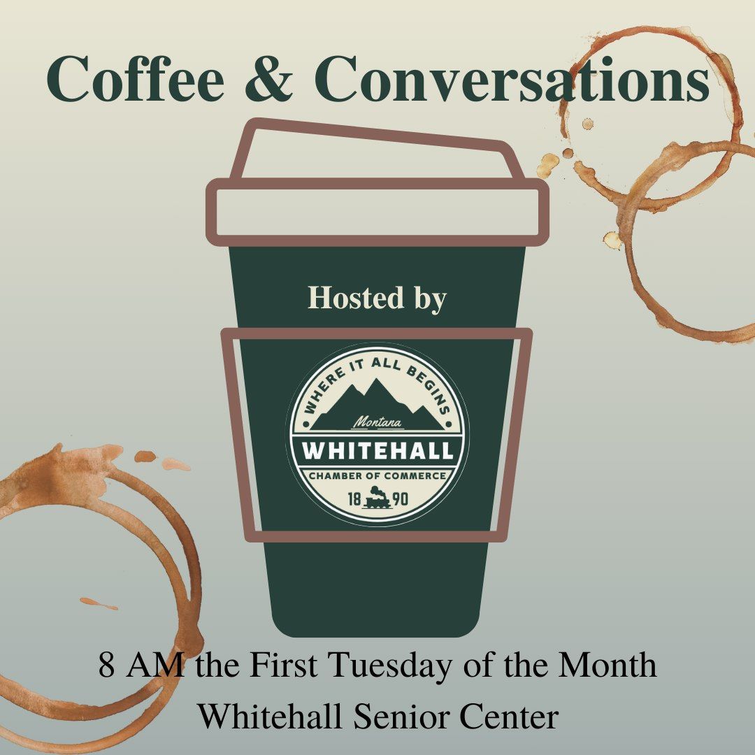 Coffee & Conversations with the Whitehall Chamber