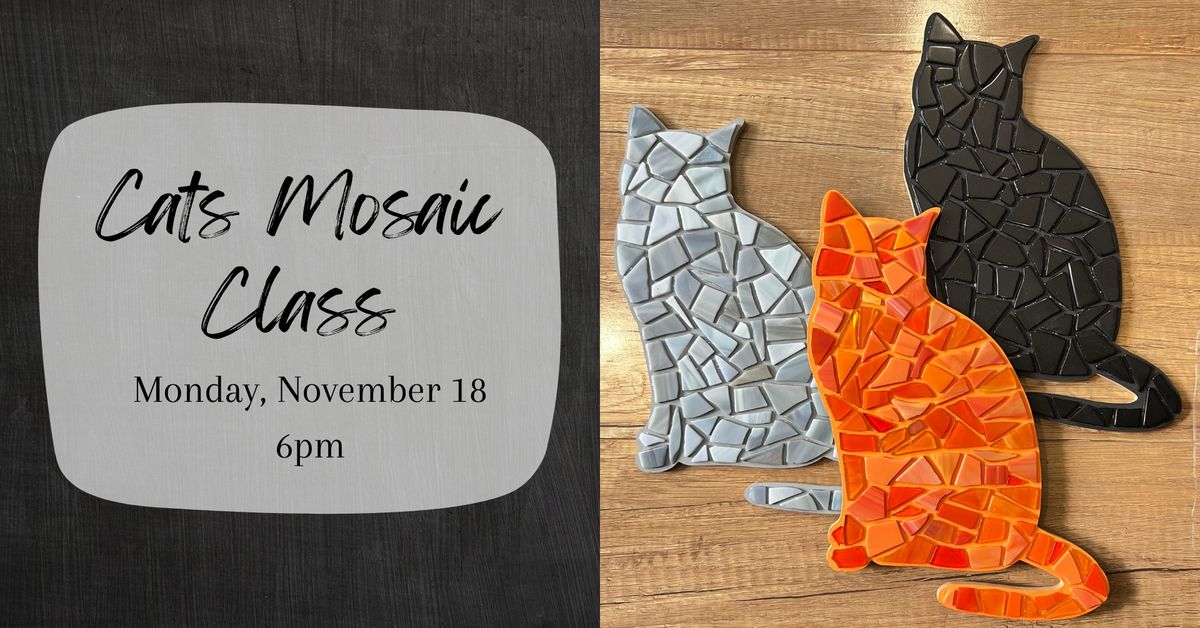 Cats Mosaic Class