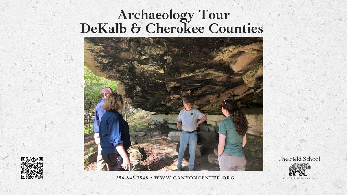 Guided Archaeology Van Tour and Hike of Dekalb and Cherokee