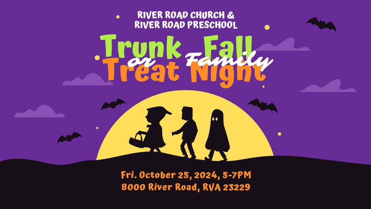 Trunk or Treat & Fall Family Night