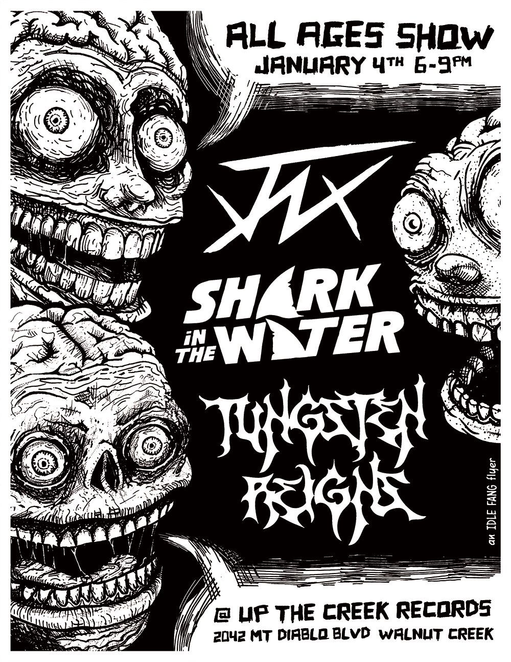 Tungsten Reigns, Shark in the Water and JNX in Walnut Creek!