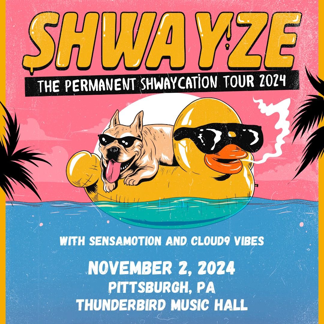 Shwayze: The Permanent Shwaycation Tour in Pittsburgh, PA (11\/2\/24)