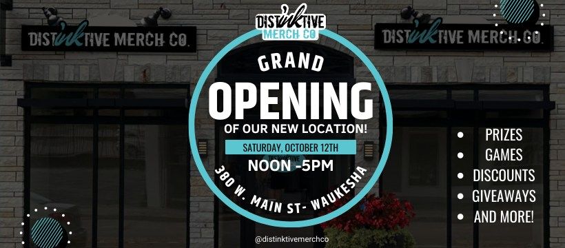 Distinktive Merch Co New Location Grand Opening!