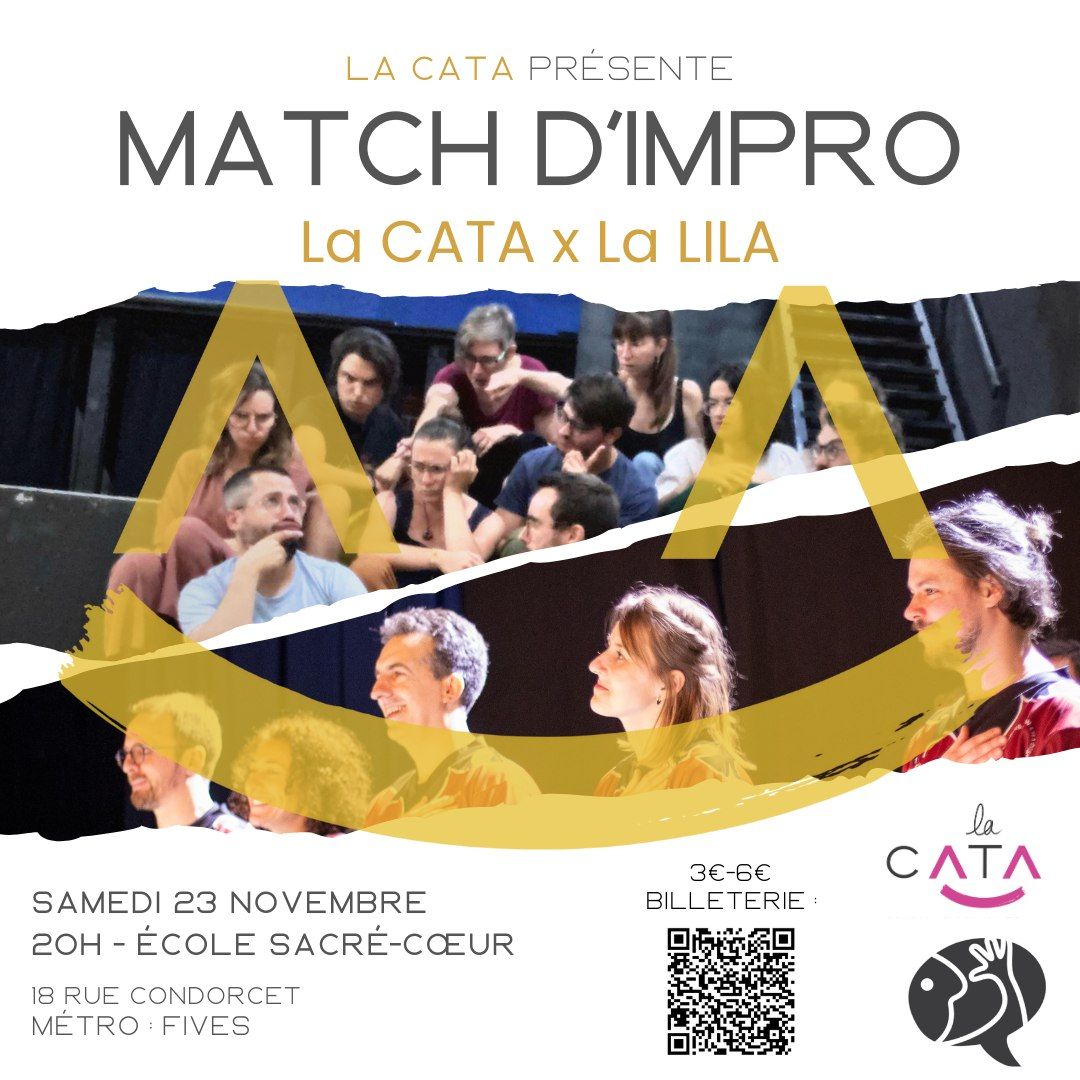 Match d'impro : La CATA x La LILA