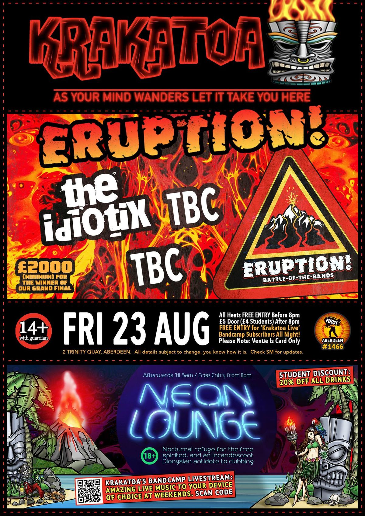 Eruption! \u00a32K BOTB - Heat - THE IDIOTIX + TBC + TBC