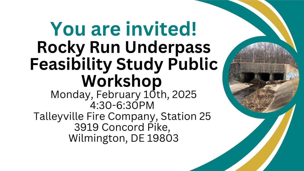 Rocky Run Underpass Feasibility Study Public Workshop