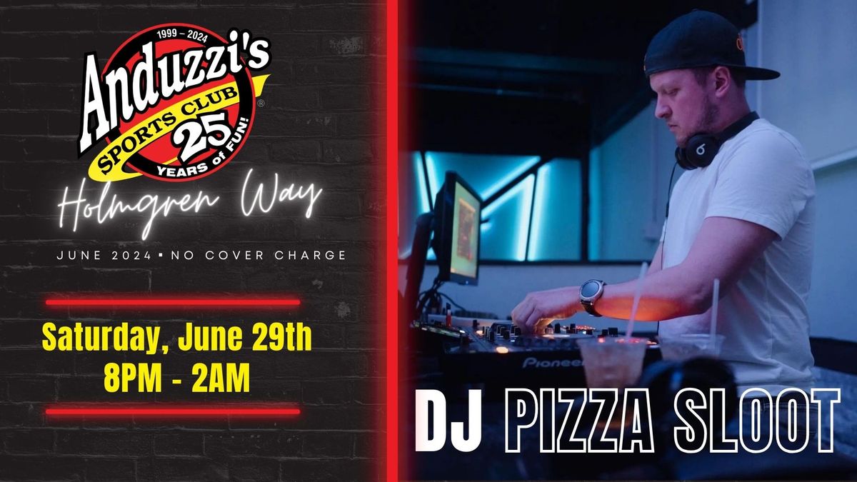 DJ Pizza Sloot