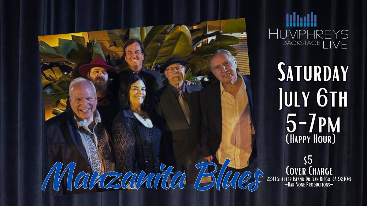 Mazanita Blues Happy Hour @ Humphreys!