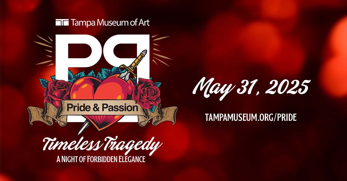 Pride & Passion: Timeless Tragedy A Night of Forbidden Elegance