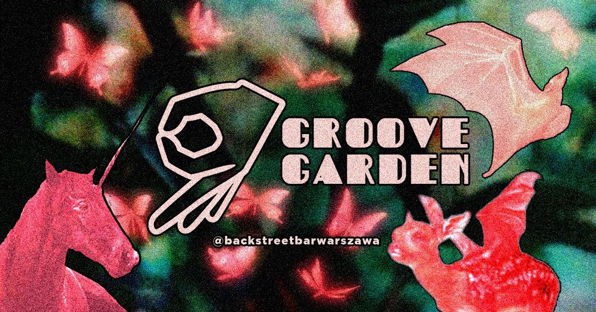 Groove Garden