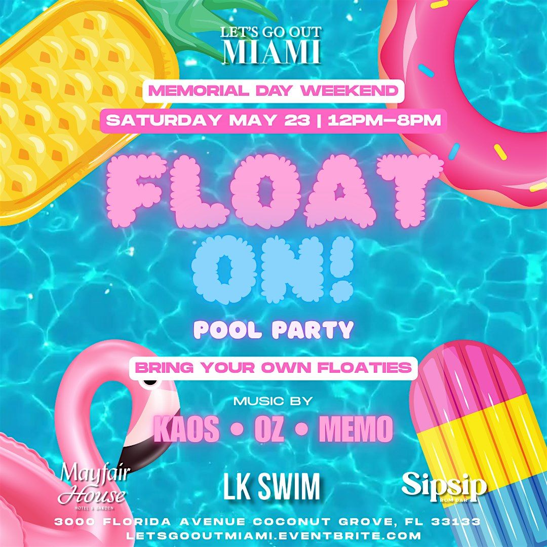 Float On! Pool Party